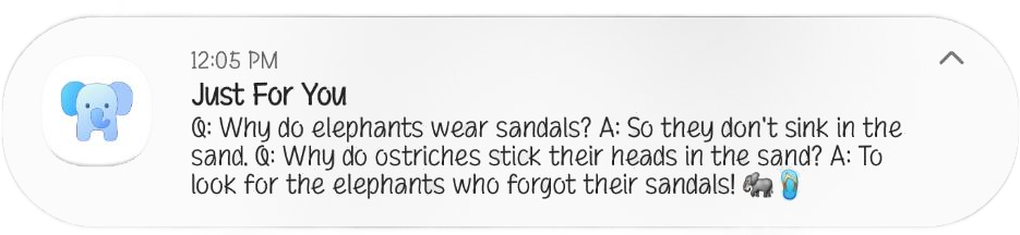 Just For You notification at 12:05pm with a lighthearted joke