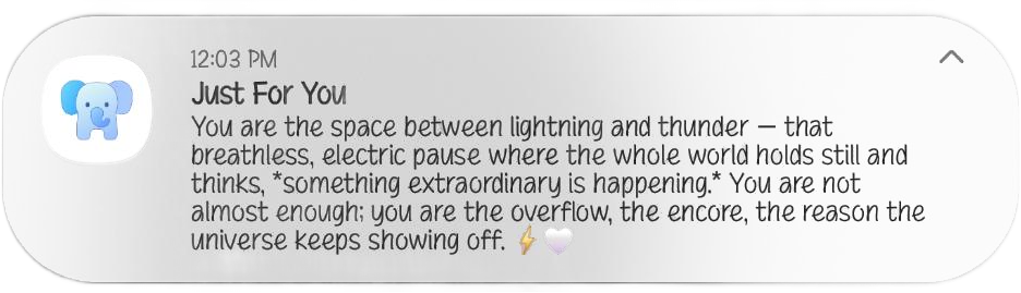 Just For You notification at 12:03pm with an encouraging, uplifting message
